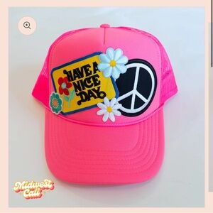 Have a Nice Day Neon Pink Trucker Hat